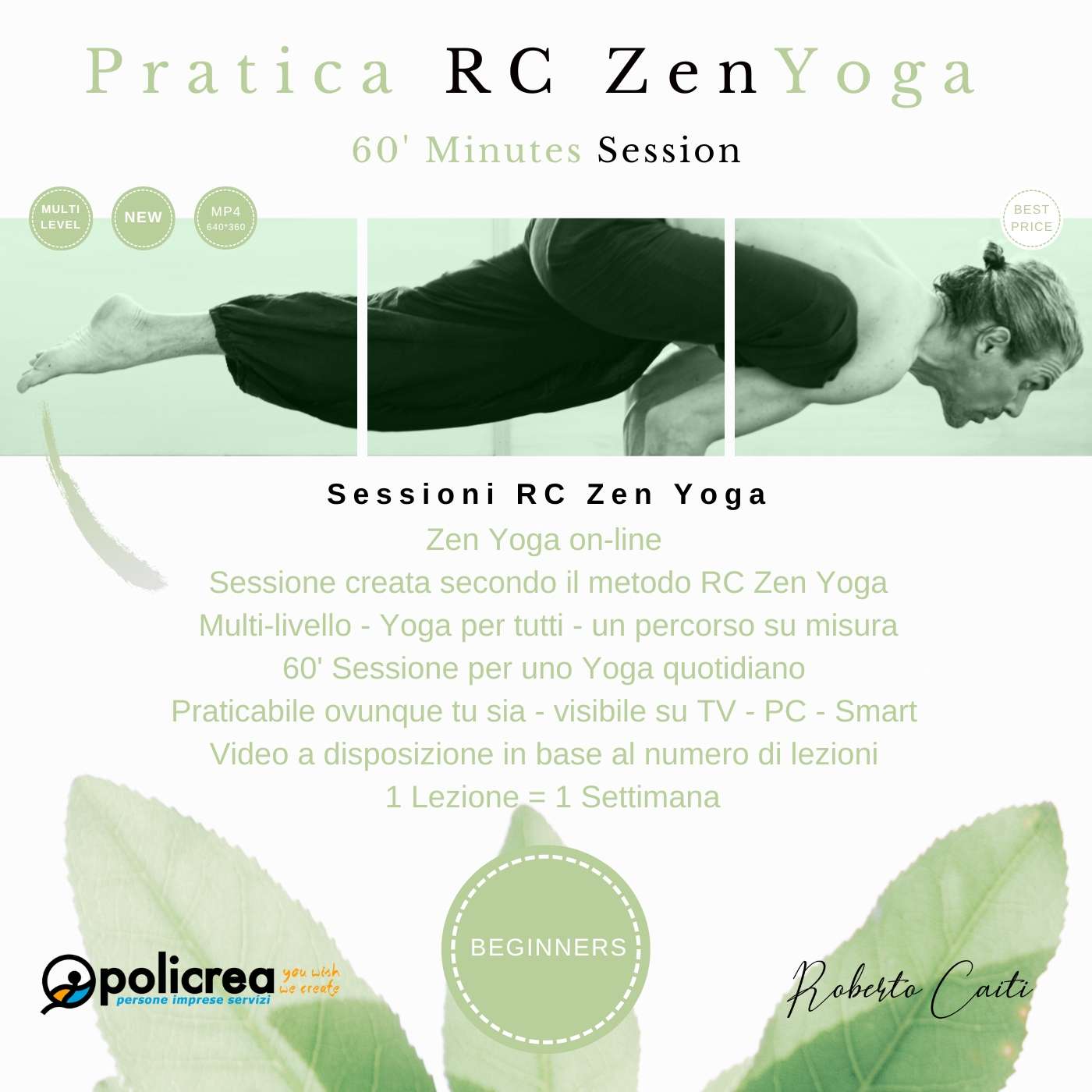 60′ Minuti Lezione RC Zen Yoga – Beginners – 3 Sessioni