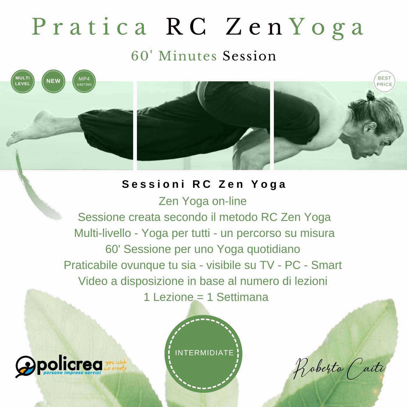 60′ Minuti Lezione RC Zen Yoga – Intermidiate – 4 Sessioni