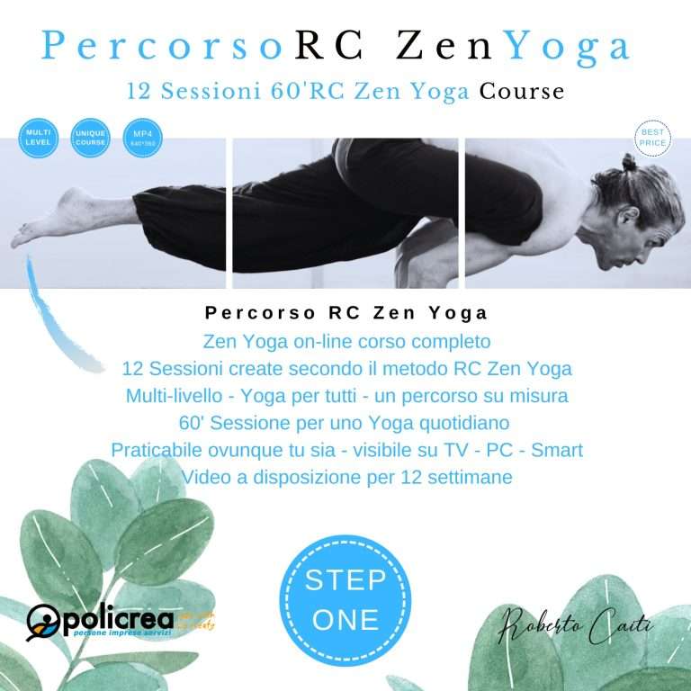 12 Sessioni 60′ Minuti RC Zen Yoga Corso Completo – 1° Step