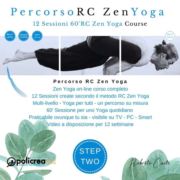 12 Sessioni 60′ Minuti RC Zen Yoga Corso Completo – 2° Step