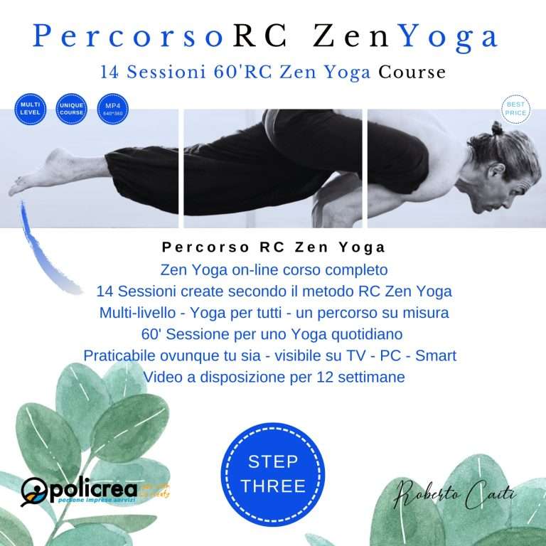 14 Sessioni 60′ Minuti RC Zen Yoga Corso Completo – 3° Step