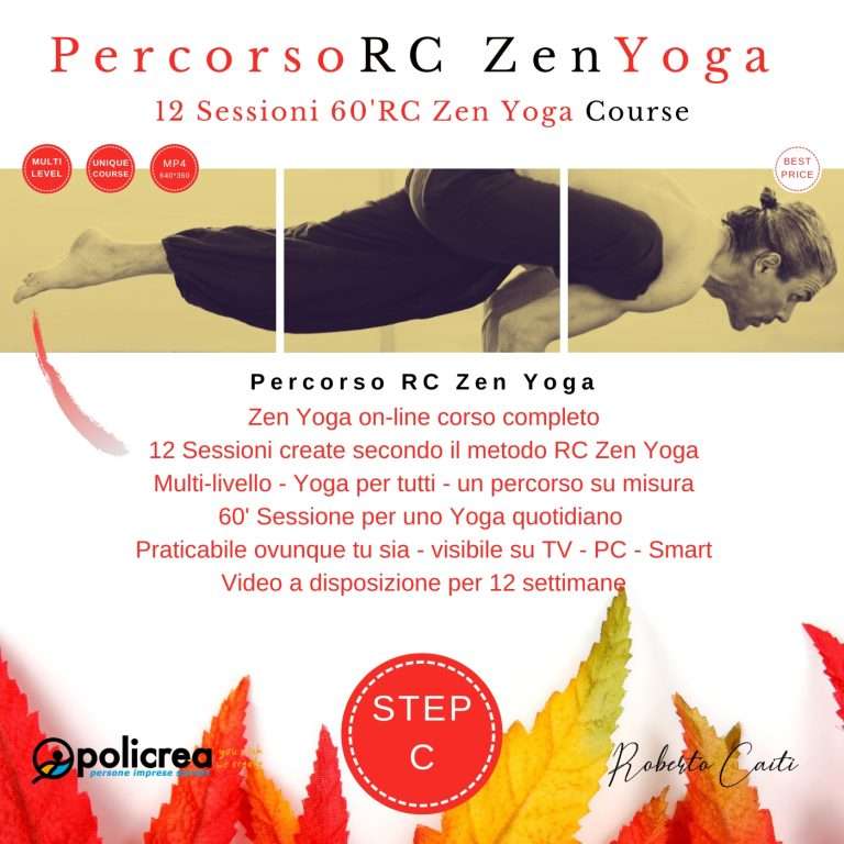 12 Sessioni 60′ Minuti RC Zen Yoga Corso Completo – Step C