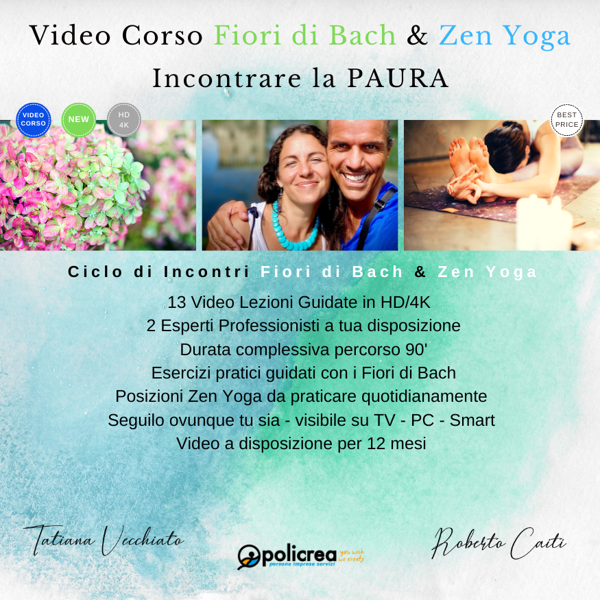 Ciclo Incontri Fiori di Bach & Zen Yoga (CIFY) – Incontrare la Paura